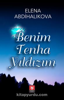 Benim Tenha Yıldızım - Elena Abdihalikova