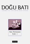 Doğu Batı Dergisi 96. Sayı / Akıl Tutulması &Ccedil;ağı 1