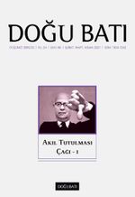 Doğu Batı Dergisi 96. Sayı / Akıl Tutulması Çağı 1