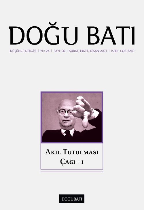 Doğu Batı Dergisi 96. Sayı / Akıl Tutulması Çağı 1