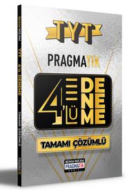TYT Tamamı Çözümlü 4 Deneme Sınavı Pragmatik Serisi
