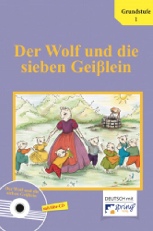 Der Wolf Und Sieben Geißlein (mit Hör CD)