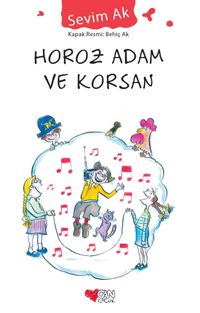 Horoz Adam ve Korsan