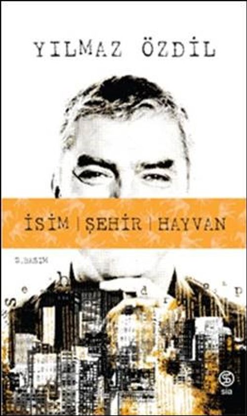İsim Şehir Hayvan