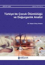  Türkiye'de Çocuk Ölümlülüğü ve Doğurganlık Analizi