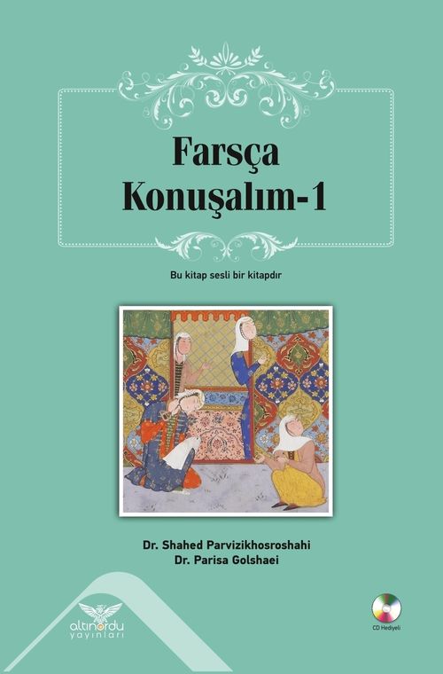 Farsça Konuşalım 1 (Sesli CD Hediyeli)