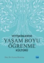 Yetişkinlerde Yaşam Boyu Öğrenme Kültürü
