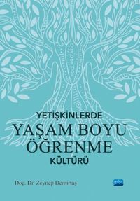 Yetişkinlerde Yaşam Boyu Öğrenme Kültürü