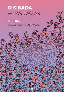 O Sırada: İkinci Kitap