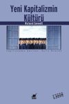 Yeni Kapitalizmin K&uuml;lt&uuml;r&uuml;