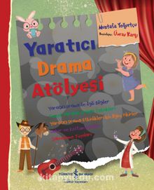Yaratıcı Drama Atölyesi - Mustafa Yoğurtçu