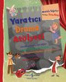 Yaratıcı Drama Atölyesi