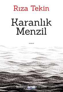 Karanlık Menzil - Rıza Tekin