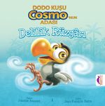 Delilik Rüzgarı / Dodo Kuşu Cosmo'nun Adası 