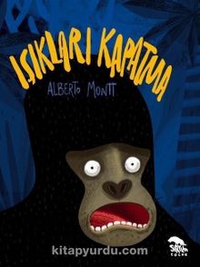 Işıkları Kapatma - Alberto Montt