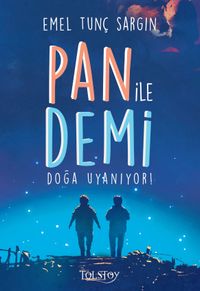 Pan ile Demi & Doğa Uyanıyor!