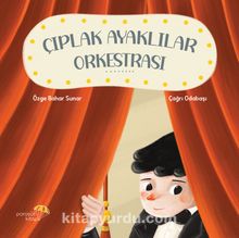 Çıplak Ayaklılar Orkestrası - Özge Bahar Sunar