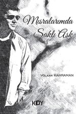 Mısralarımda Saklı Aşk