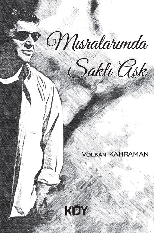 Mısralarımda Saklı Aşk