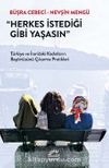 Herkes İstediği Gibi Yaşasın & Türkiye ve İran’daki Kadınların Başörtüsünü Çıkarma Pratikleri