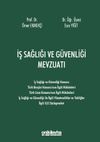 İş Sağlığı ve G&uuml;venliği Mevzuatı