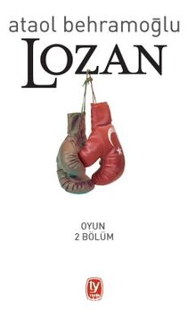 Lozan - Ataol Behramoğlu