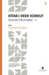 Kitab-ı Dede Korkut / G&uuml;ncel Okumalar 1