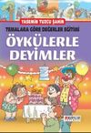&Ouml;yk&uuml;lerle Deyimler & Temalara G&ouml;re Değerler Eğitimi