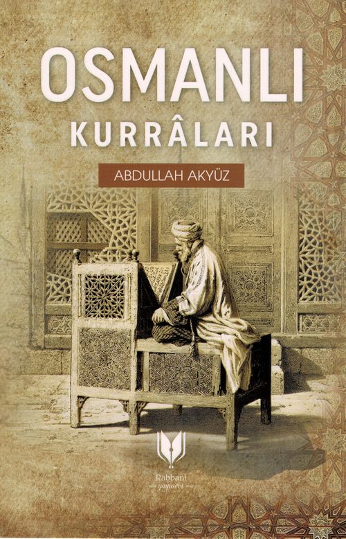 Osmanlı Kurraları 