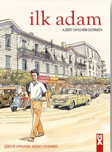 İlk Adam (Çizgi Roman) - Albert Camus