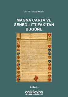 Magna Carta ve Sened-i İttifak'tan Bugüne