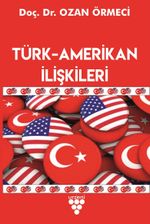 Türk-Amerikan İlişkileri