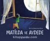 Matilda ve Aydede