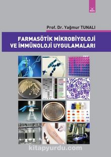 Farmasötik Mikrobiyoloji ve İmmünoloji Uygulamaları