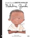 Mahatma Gandhi / Küçük İnsanlar Büyük Hayaller