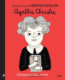 Agatha Christie / Küçük İnsanlar Büyük Hayaller - Maria Isabel Sanchez Vegara