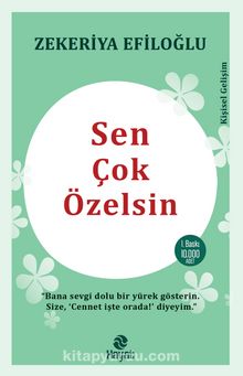 Sen Çok Özelsin - Zekeriya Efiloğlu