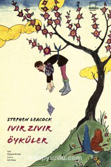 Ivır Zıvır Öyküler - Stephen Leacock