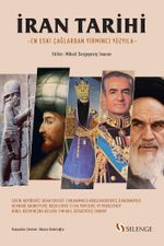 İran Tarihi & En Eski Çağlardan 20. Yüzyıla