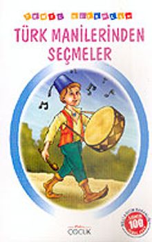 Türk Manilerinden Seçmeler