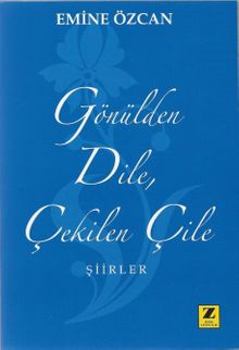 Gönülden Dile Çekilen Çile