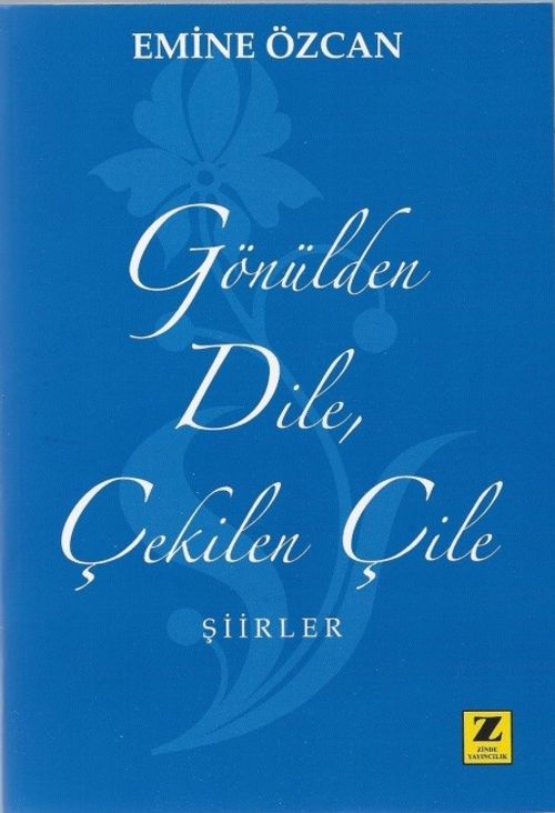 Gönülden Dile Çekilen Çile