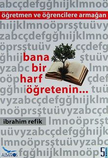 Bana Bir Harf Öğretenin