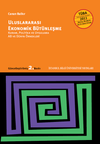 Uluslararası Ekonomik B&uuml;t&uuml;nleşme & Kuram, Politika ve Uygulama AB ve D&uuml;nya &Ouml;rnekleri