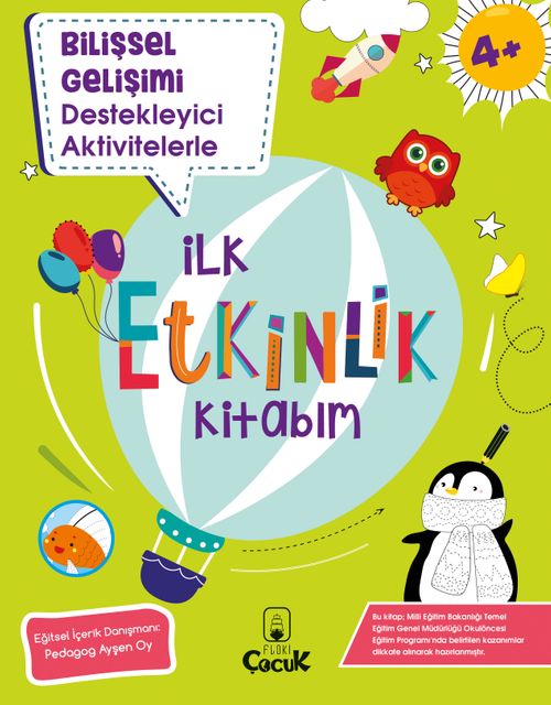 Bilişsel Gelişimi Destekleyici Aktivitelerle İlk Etkinlik Kitabım