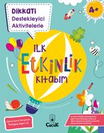 Dikkati Destekleyici Aktivitelerle İlk Etkinlik Kitabım