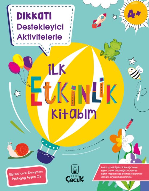 Dikkati Destekleyici Aktivitelerle İlk Etkinlik Kitabım