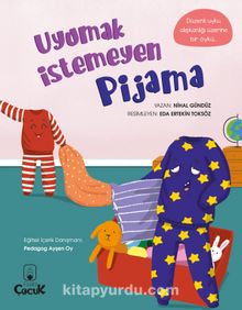 Uyumak İstemeyen Pijama - Nihal Gündüz