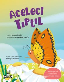 Aceleci Tırtıl - Nihal Gündüz