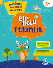 Düşünme Becerisini Geliştiren Bir Dolu Etkinlik